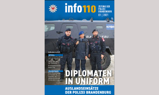 Zeitung der Polizei Brandenburg Info 110 Ausgabe 1 2021 
