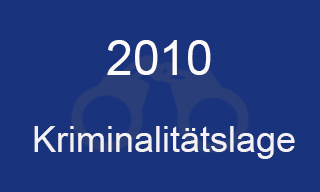 Kriminalitätslage 2010