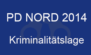 PD Nord Kriminalitätslage 2014