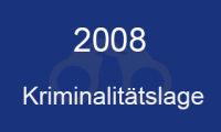 Kriminalitätslage 2008