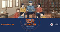 Kampagne Worte statt Wunden