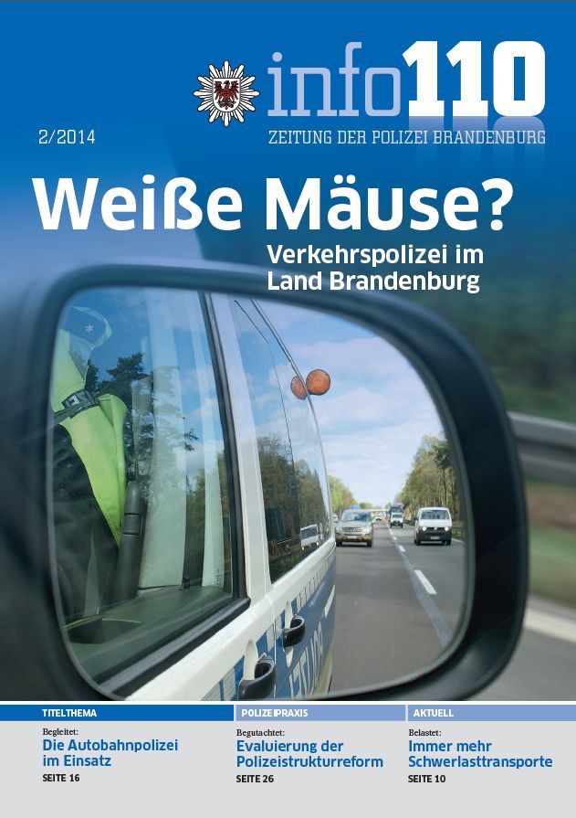 Zeitung der Polizei Brandenburg Info 110 Ausgabe 2 2014